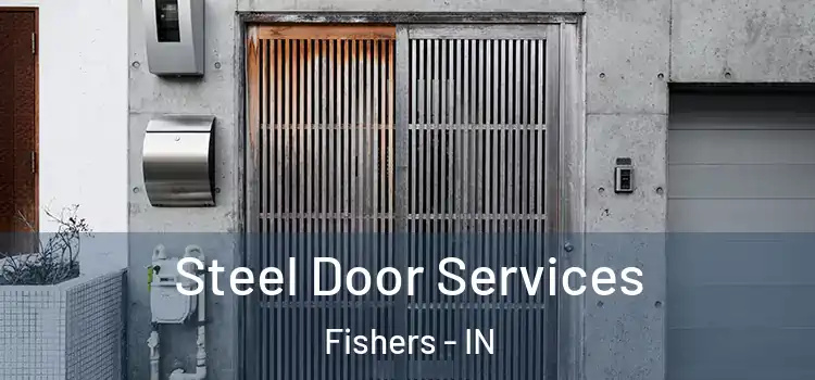  Steel Door Services Fishers - IN